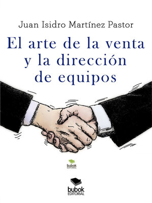 cover image of El arte de la venta y la dirección de equipos